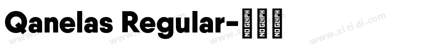 Qanelas Regular字体转换